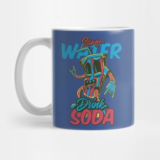 save water drink soda Mug